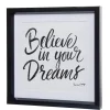 Cadre déco avec inscription en anglais believe in your dreams