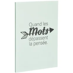 Cahier inscription Les mots dépassent la pensée A4 blanc 184 pages