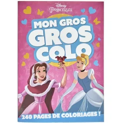 Livre de coloriage Disney Princesses Mon Gros Gros Colo 240 pages