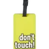 Porte étiquette pour bagage pvc message Don't touch